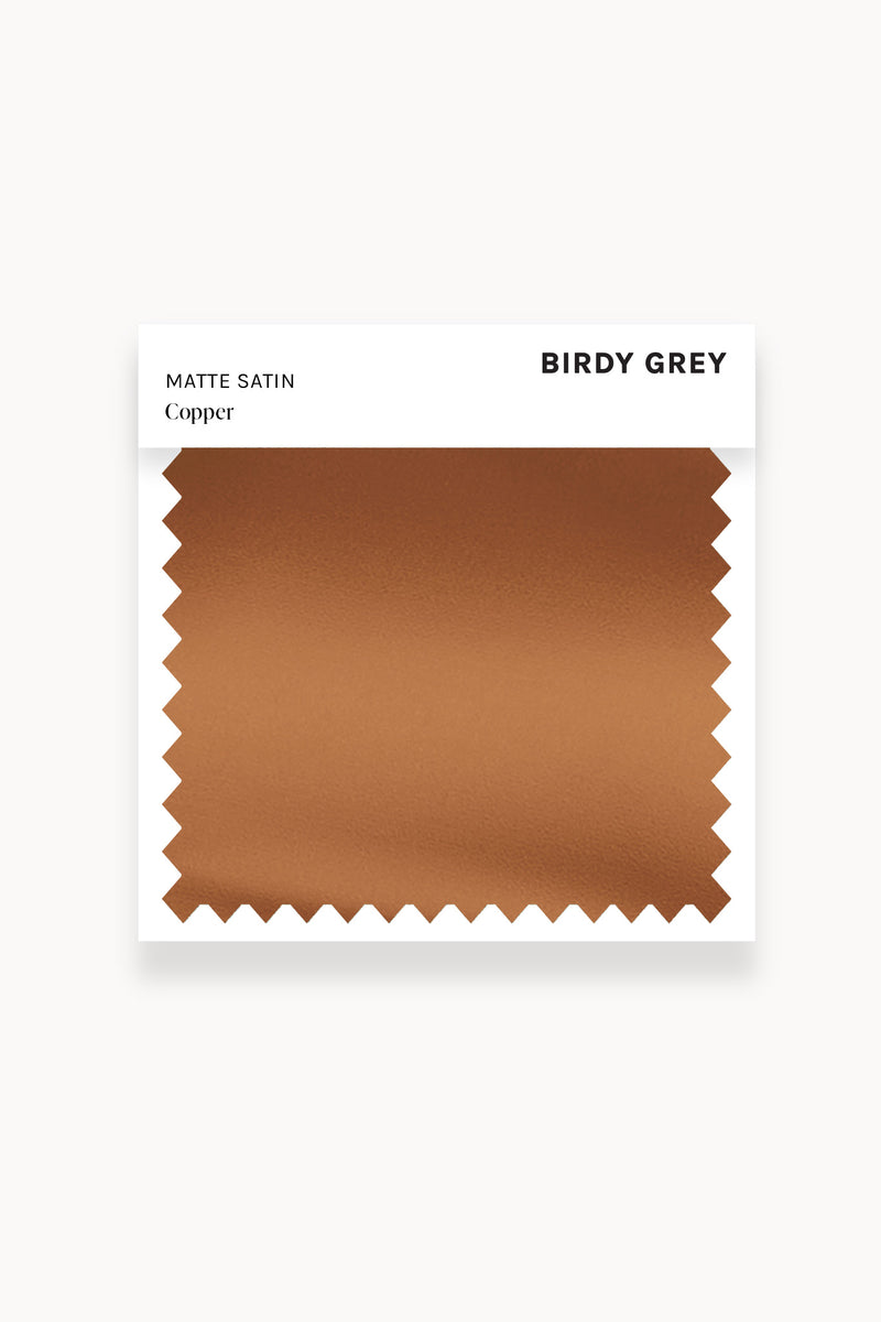 Swatch - Matte Satin in Copper by Birdy Grey